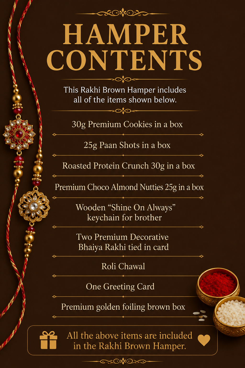 Premium Brown Rakhi Gift Hamper for Brother | Gourmet Snacks, Choco Almond Nutties, 2 Decorative Bhaiya Rakhis, Wooden Keychain, Roli Chawal & Greeting Card | Luxury Raksha Bandhan Gift Box